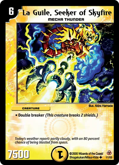La Guile, Seeker of Skyfire