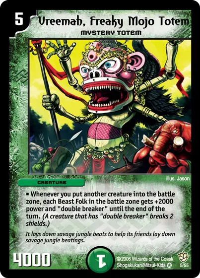 Vreemah, Freaky Mojo Totem