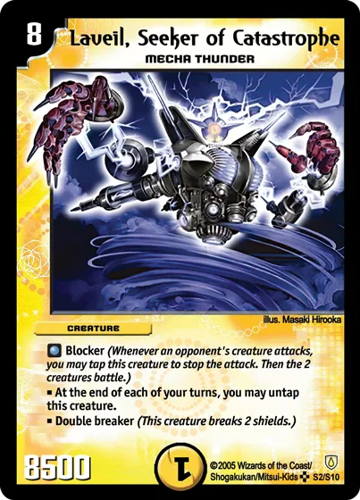 Laveil, Seeker of Catastrophe
