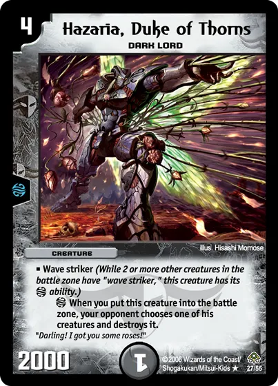 Hazaria, Duke of Thorns