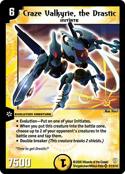 Craze Valkyrie, the Drastic