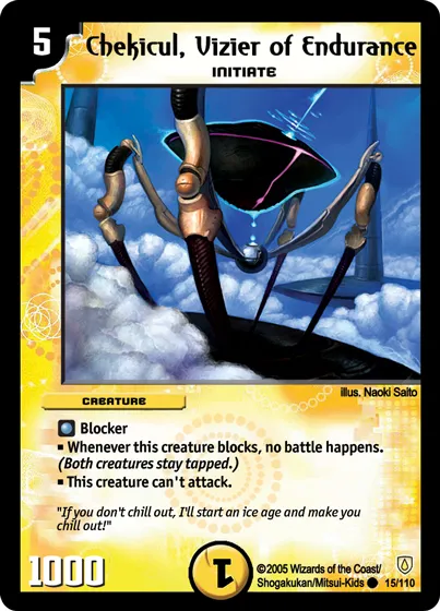 Chekicul, Vizier of Endurance