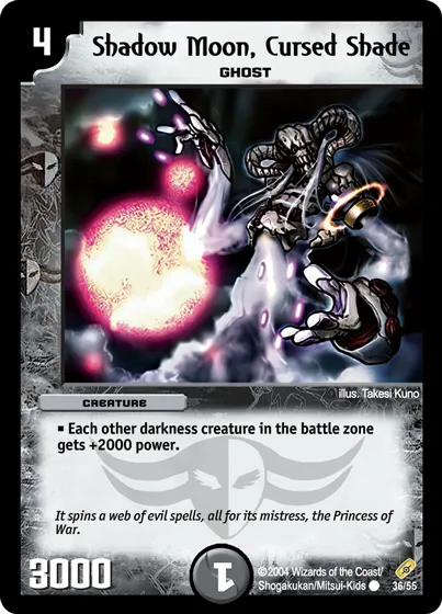 Shadow Moon, Cursed Shade