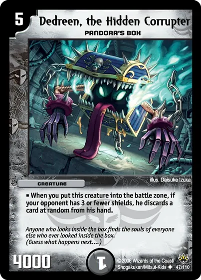 Dedreen, the Hidden Corrupter