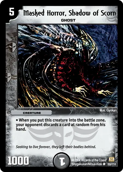 Masked Horror, Shadow of Scorn