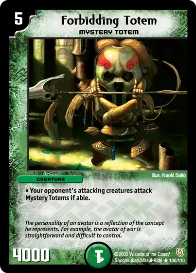 Forbidding Totem