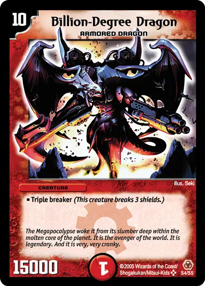 Billion-Degree Dragon